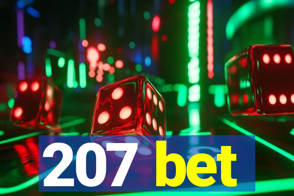 207 bet